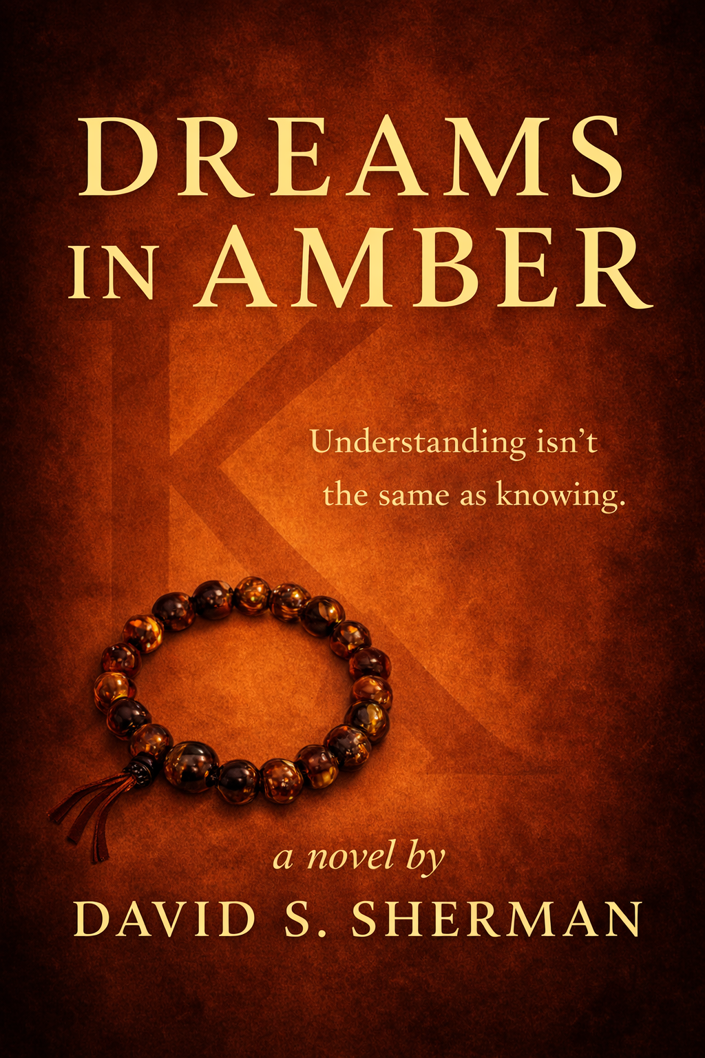 Cover concept for Dreams in Amber by David S. Sherman